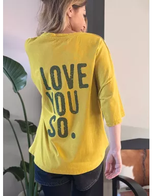 Tee shirt Banditas from Marseille JAUNE délavé oversize avec impression "LOVE YOU SO" dans le dos - référence CANAZEI JAUNE