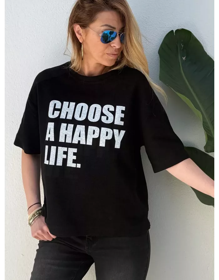Tee-shirt message "choose a happy life", 100% coton, matière french terry à l'extérieur, manches courtes- Référence : Valence