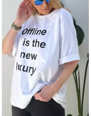 Tee-shirt oversize message "Offline is the new luxury", 100% coton, manches courtes- Référence : Murena